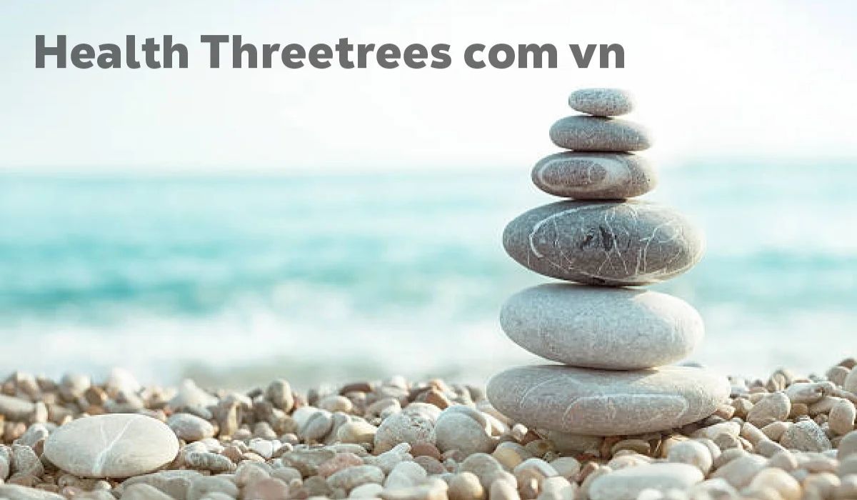 Health Threetrees com vn